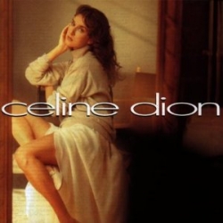 Celine Dion - Celine Dion